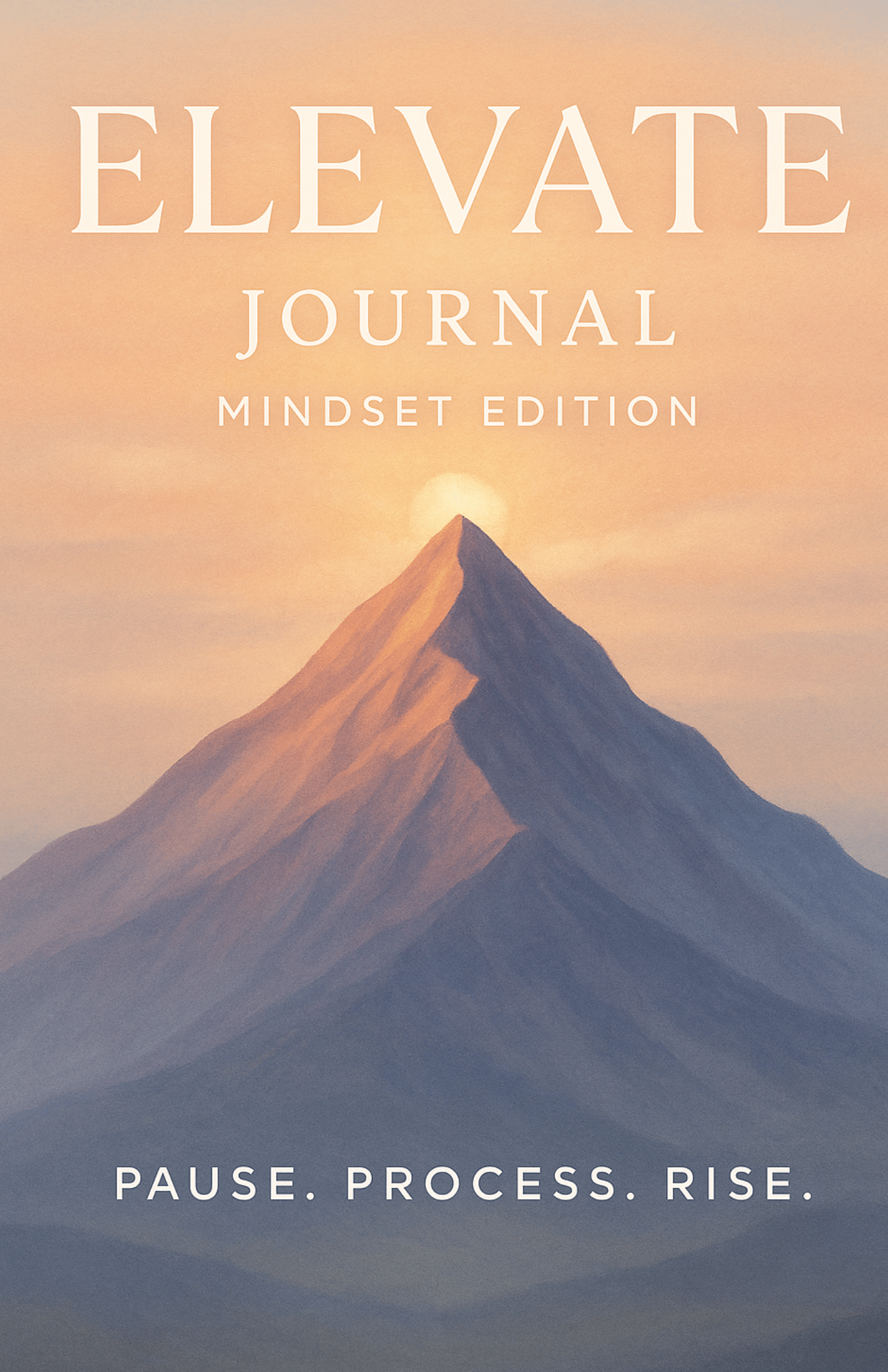 Elevate Journal: Mindset Edition